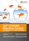 Buchcover SAP S/4HANA Migration Cockpit – Datenmigration mit LTMC und LTMOM