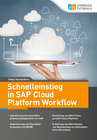 Buchcover Schnelleinstieg in SAP Cloud Platform Workflow
