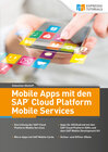Buchcover Mobile Apps mit den SAP Cloud Platform Mobile Services