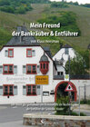 Buchcover Mein Freund der Bankräuber & Entführer