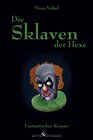 Buchcover Die Sklaven der Hexe