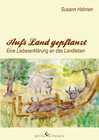 Buchcover Aufs Land gepflanzt