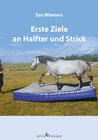 Buchcover Pferdegymnastik mit Eva Wiemers Band 2 Erste Ziele an Halfter und Strick