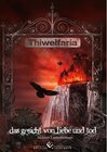 Buchcover Thiwelfaria - Das Gesicht von Liebe und Tod