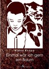 Buchcover Einmal wär ich gern ein Baum