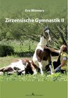 Buchcover Pferdegymnastik mit Eva Wiemers Band 6 Zirzensische Gymnastik II