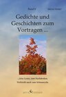 Buchcover Gedichte und Geschichten zum Vortragen ... Band 6 ... leise Lesen, zum Nachdenken. Vielleicht auch zum Schmunzeln.