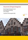 Buchcover Hessisches Ortsgerichtsgesetz - Das Gesetz und die Dienstanweisung mit Anlagen