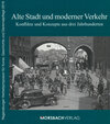 Buchcover Alte Stadt und moderner Verkehr