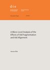 Buchcover A micro-level analysis of the effects of aid fragmentation and aid alignment