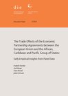 Buchcover The trade effects of the Economic Partnership Agreements between the European Union and the African, Caribbean and Pacif