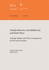 Buchcover Subsidy reforms in the Middle East and North Africa