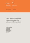 Buchcover Does COVID-19 change the long-term prospects of latecomer industrialisation?