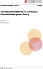 Buchcover Ten recommendations for Germany’s feminist development policy