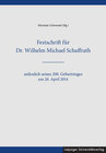 Buchcover Festschrift für Dr. Wilhelm Michael Schaffrath