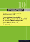 Buchcover Postkoloniale Blickpunkte: Betrachtungen der Interkulturalität in Literatur, Film und Sprache