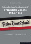 Buchcover Nationalkomitee „Freies Deutschland“ Frontstelle Goßens 1944-1945