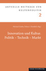 Buchcover Innovation und Kultur. Politik – Technik – Markt