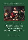 Buchcover Die ontologischen Grundlagen der aristotelischen Ethik