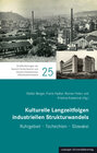 Buchcover Kulturelle Langzeitfolgen industriellen Strukturwandels