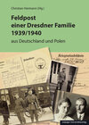 Buchcover Feldpost einer Dresdner Familie 1939/1940