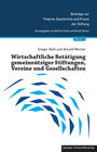 Buchcover Wirtschaftliche Betätigung gemeinnütziger Stiftungen, Vereine und Gesellschaften