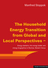 Buchcover The Household Energy Transition from Global and Local Perspectives –
