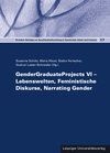 Buchcover GenderGraduateProjects VI – Lebenswelten, Feministische Diskurse, Narrating Gender