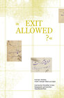 Buchcover "Exit allowed?"