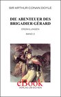 Buchcover Arthur Conan Doyle: Ausgewählte Werke / Die Abenteuer des Brigadier Gérard. Band 2