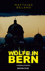 Buchcover Wölfe in Bern