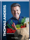 Buchcover Thomas Anders - Meine Lieblingsrezepte