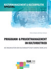 Buchcover Programm- und Projektmanagement im Kulturbetrieb