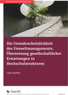 Buchcover Die Unwahrscheinlichkeit des Umweltmanagements.