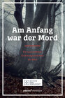 Buchcover Am Anfang war der Mord