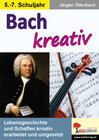 Buchcover Bach kreativ