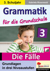 Buchcover Grammatik für die Grundschule - Die Fälle / Klasse 3