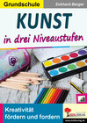 Buchcover Kunst ... in drei Niveaustufen / Grundschule