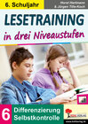 Buchcover Lesetraining in drei Niveaustufen / Klasse 6