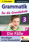Buchcover Grammatik für die Grundschule - Die Fälle / Klasse 3