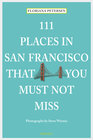 Buchcover 111 Places in San Francisco that you must not miss