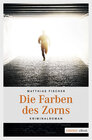 Buchcover Die Farben des Zorns