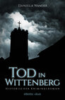 Buchcover Tod in Wittenberg