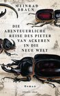 Buchcover Die abenteuerliche Reise des Pieter van Ackeren in die neue Welt