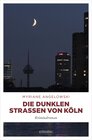 Buchcover Die dunklen Straßen von Köln