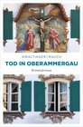 Buchcover Tod in Oberammergau