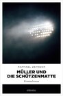 Buchcover Müller und die Schützenmatte