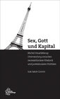 Buchcover Sex, Gott und Kapital