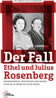 Buchcover Der Fall Ethel und Julius Rosenberg