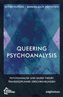 Buchcover Queering Psychoanalysis